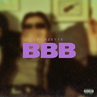 BBB - Single - LACAZETTE