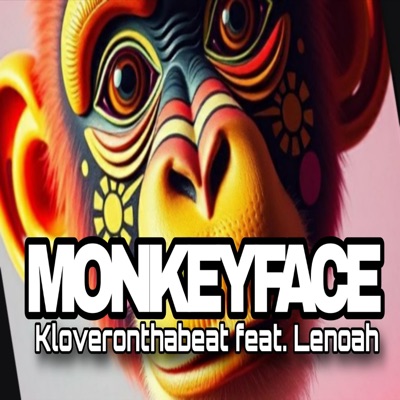 Monkey Face (feat. LENOAH) - Single