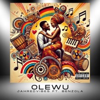 Olewu (feat. Benzola) - Single - Jahredvibes