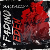 Magdalena - Single - Fading Eden