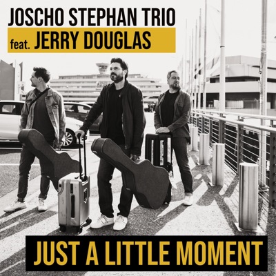 Just a little moment (feat. Jerry Douglas, Sven Jungbeck & Volker Kamp) - Single