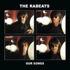 The Rabeats Abbey Road and red fine wine Our Songs