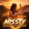 MissTy - ZENFANT BONDIÉ