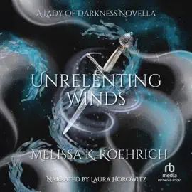 Unrelenting Winds : A Lady of Darkness Novella (Lady of Darkness)