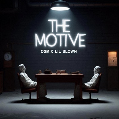 The Motive (feat. Lil Blown) - Single