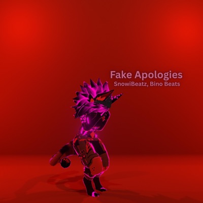 Fake Apologies (feat. Bino Beats) - Single
