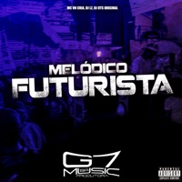 Melódico Futurista - Single - MC VN Cria, DJ LZ & DJ DTS ORIGINAL