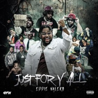 Just for Y'all - Eddie Valero