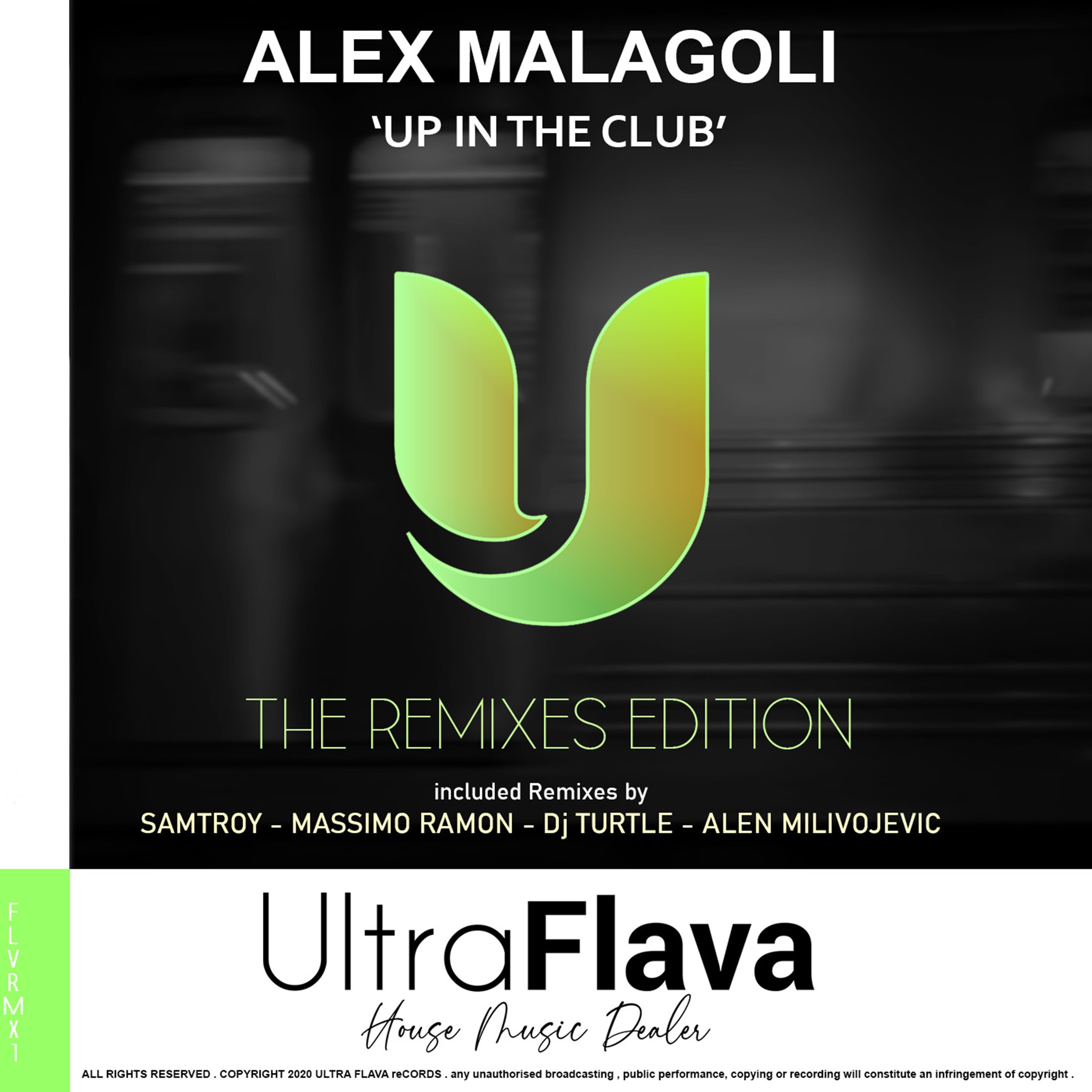 Up in the Club ( the Remixes ) - EP