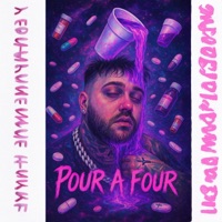 pour a four (feat. DIL) - Single - 610CHUNKY