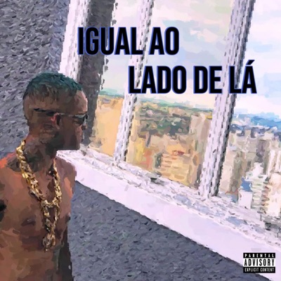 Igual ao Lado de La - Single