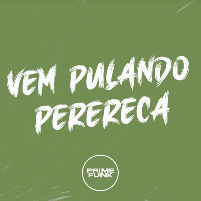 Vem Pulando Perereca - Single