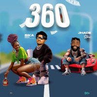 360 (feat. Jhade Stone) - Single - Sika Sem