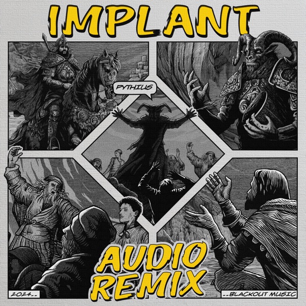 Implant (feat. Pythius) [Audio Remix] - Single