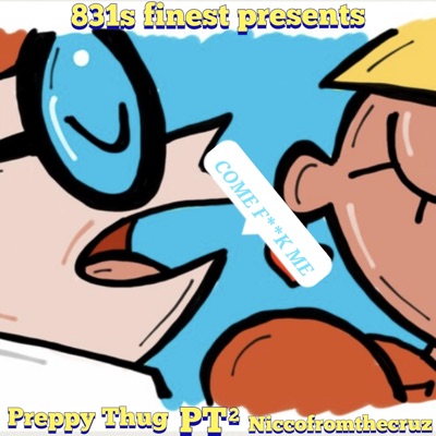 Come Fucc Me Pt² - Single