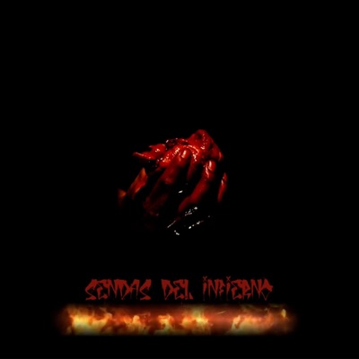 Sendas del infierno (feat. D lyrics) - Single