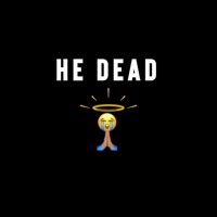 He Dead - Single - THE VANEVERSE