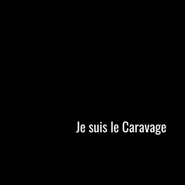 Je suis le Caravage (feat. Na/If)