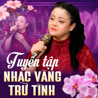 Tuyển Tập Nhạc Vàng Trữ Tình (Vol.2) - Single