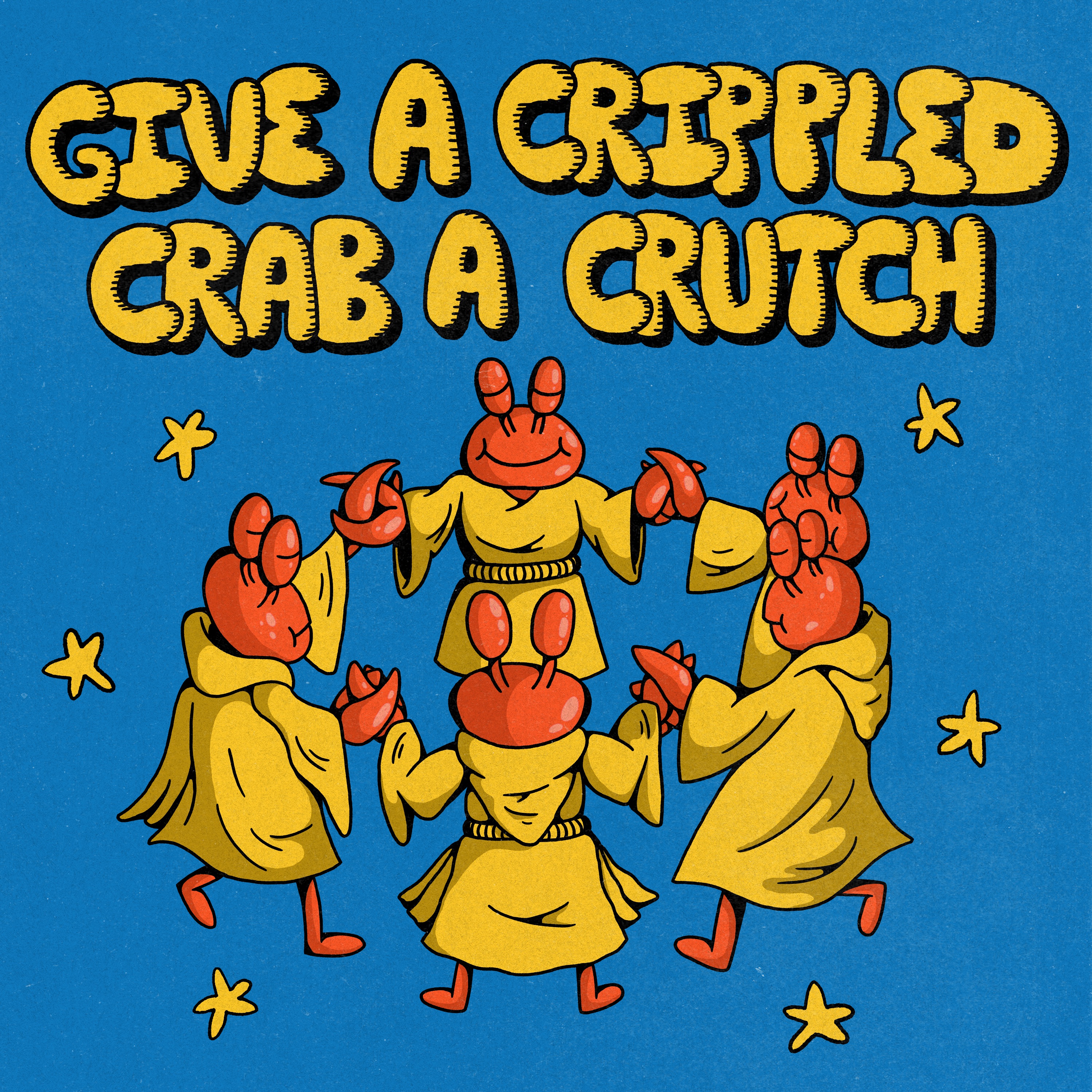 Give a Crippled Crab a Crutch - Single