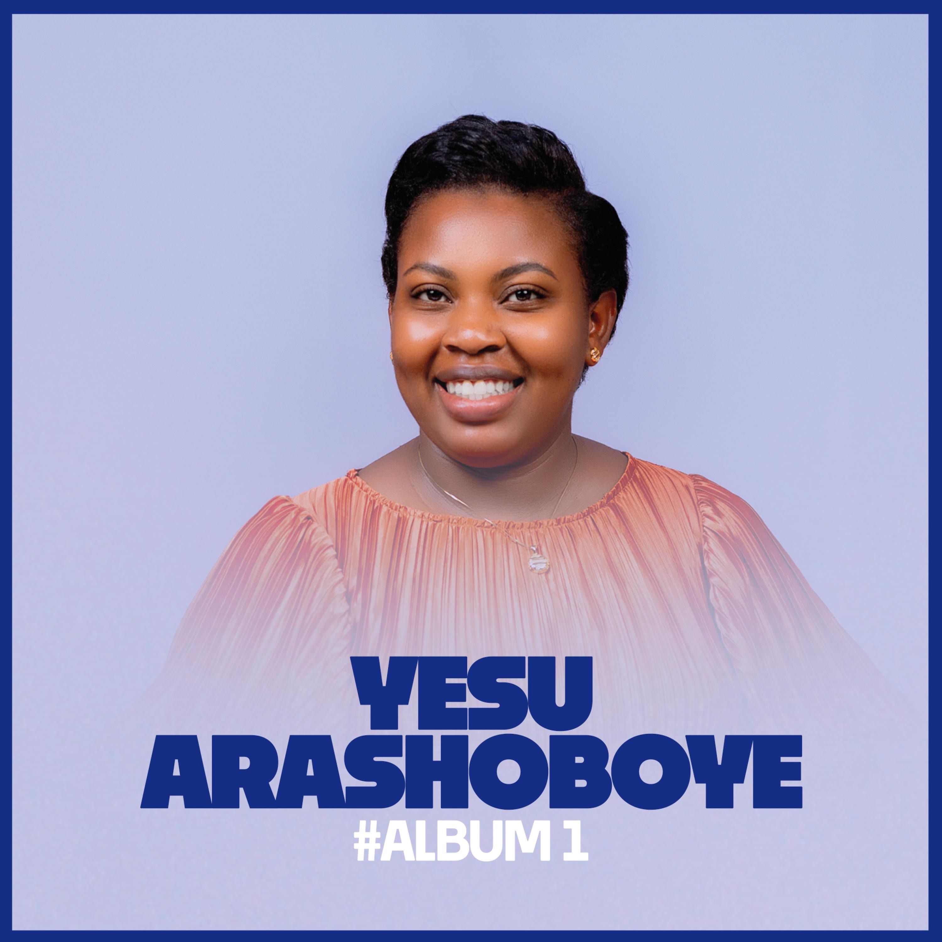 YESU ARASHOBOKA