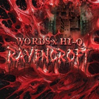 Ravencroft - Words & Hi-Q