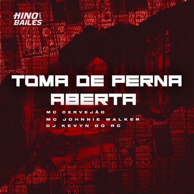 Toma de Perna Aberta - Single