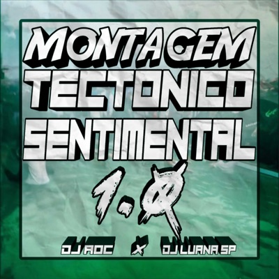 Montagem Tectônico Sentimental - Single