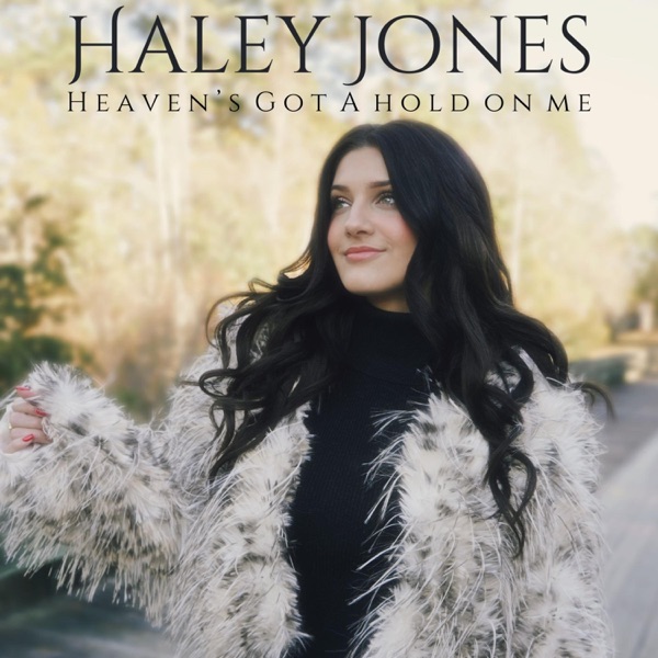 Heaven's Got A Hold On Me cover art