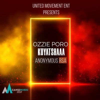 Kuyatsha (feat. Anonymous RSA) - Single