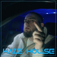 Haze House - Single - DMP