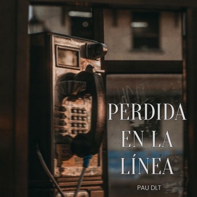 Perdida en la línea - Single