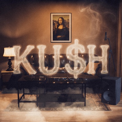 Ku$h - Single