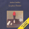 La gita a Tindari: Il commissario Montalbano, Vol. 5 - Andrea Camilleri