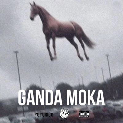 GANDA MOKA (feat. Nito Bombia, Kleyton Lumi Lumi, WST, CV Polo & Dj Getaway) - Single