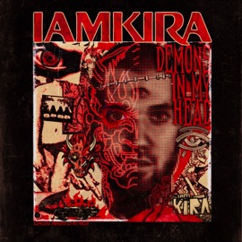 Demons in my head IAMKIRA & CXRSIN