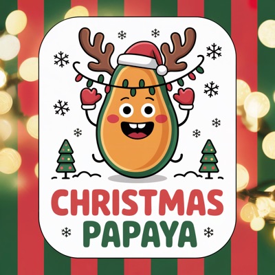 Christmas Papaya - Single