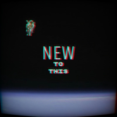 New to This - Single