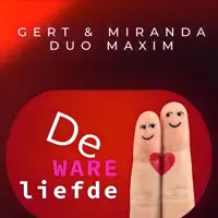 De Ware Liefde — Gert & Miranda
