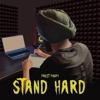 Stand Hard - Single - Preet paapi