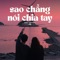 Sao Chẳng Nói Chia Tay (feat. Bozitt) [Lofi] - H2O Lofi lyrics