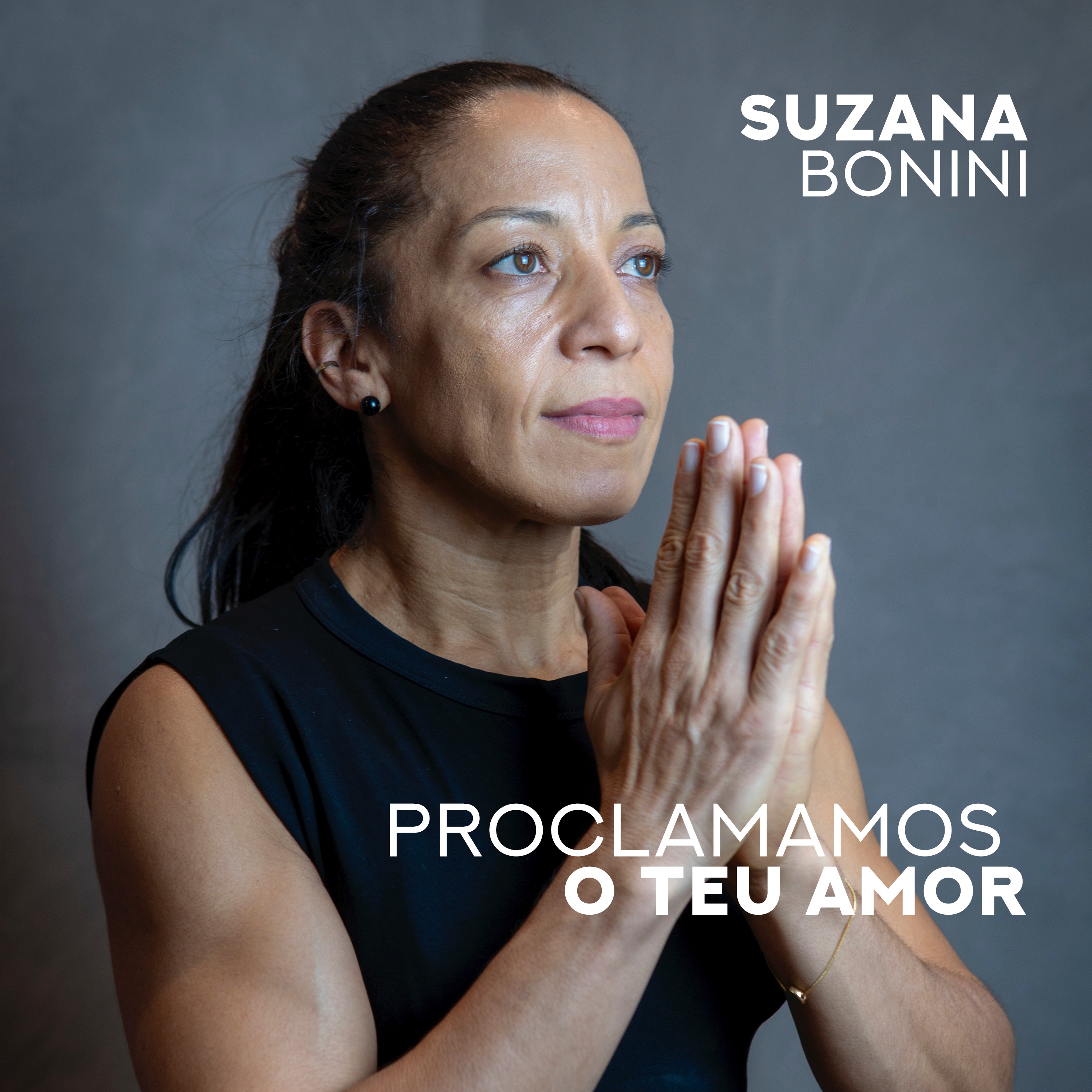 Proclamamos O Teu Amor - Suzana Bonini