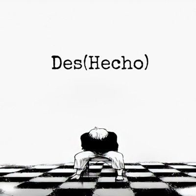 Des(Hecho) - Single