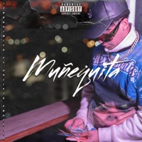 Muñequita (mirala, mirala) (feat. Anllelo Fratello) - Single - 1704quimico