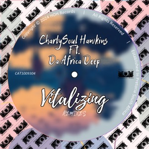 Vitalizing (feat. Da Africa Deep) [Nelcasa Remix]