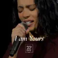 I am Yours