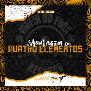 Montagem Dos Quatro Elementos (feat. Mc Gw)