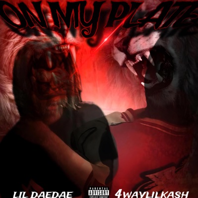On My Plate (feat. 4waylilkash) - Single