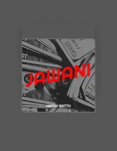 收听 Harry Batth、观看音乐视频、阅读小传、查看巡演日期等 ！