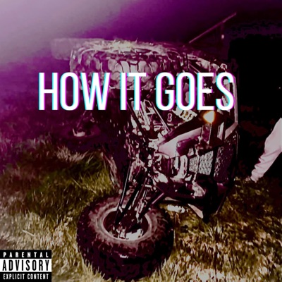 How It Goes - Single